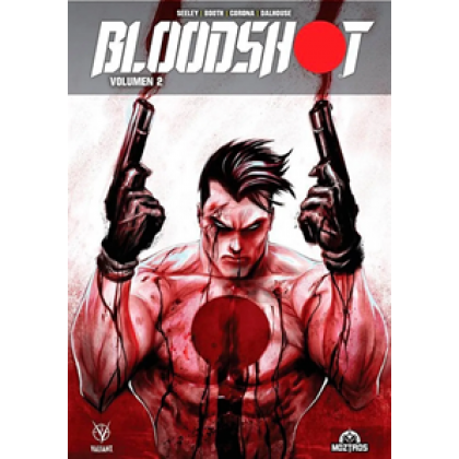 Bloodshot Vol 2 - Tapa dura